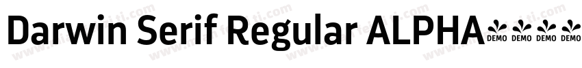 Darwin Serif Regular ALPHA字体转换